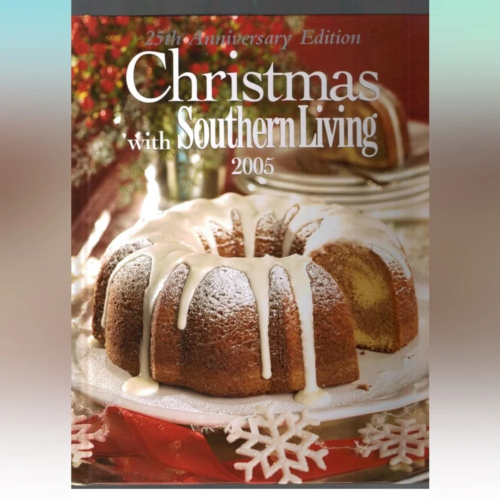 25th Anniversary Edition Christmas with Southern Living 2005